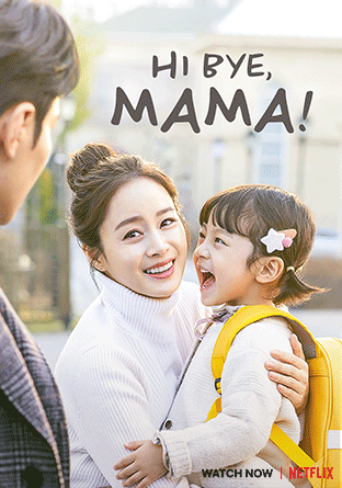 Hi Bye Mama | 5 Netflix K-Dramas To Watch at Home with your Family | The Little Binger