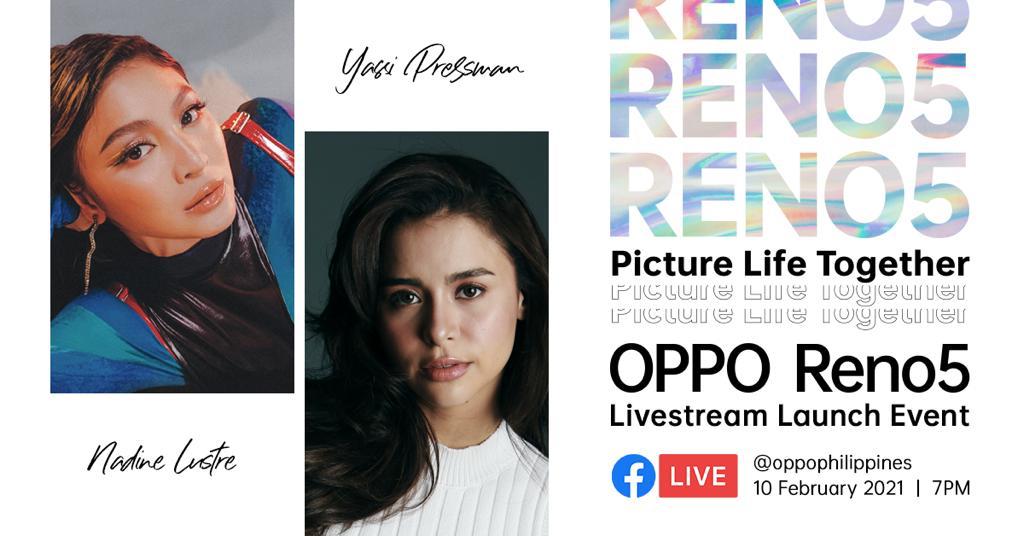 #PictureLifeTogether with Yassi Pressman and Nadine Lustre at the Launch of OPPO Reno5 on February 10 | The Little Binger