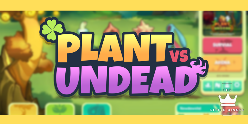 Beginner's Guide to Plant vs Undead