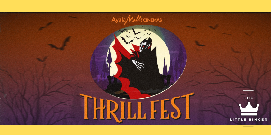 Ayala Malls Cinemas Brings Thrill Fest 2024